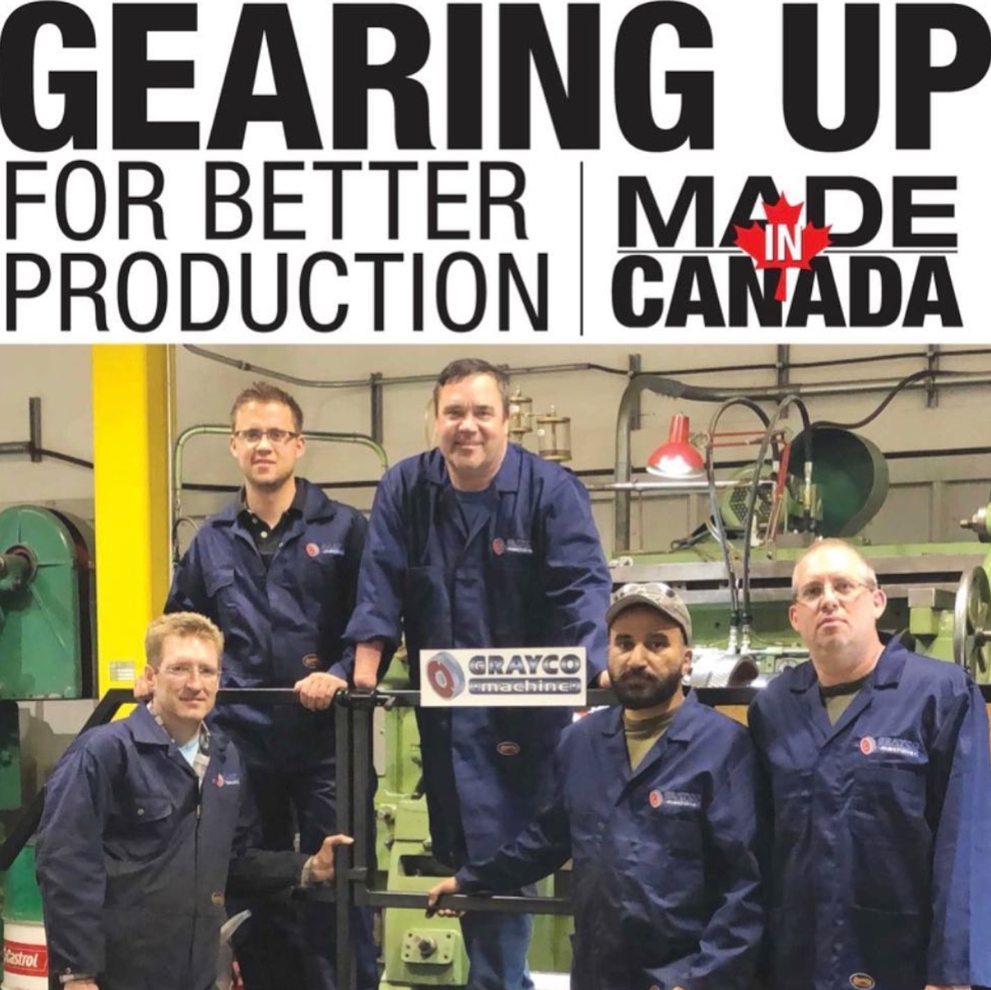 The Grayco Machine team in the shop, from the Gearing Up for Better Production feature